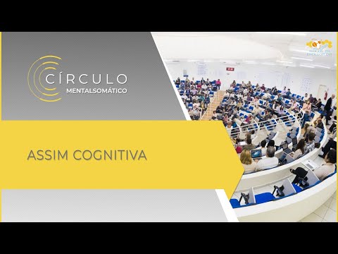 Círculo Mentalsomático 510 - Assim Cognitiva