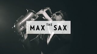 MAX THE SAX - OFFICIAL TRAILER