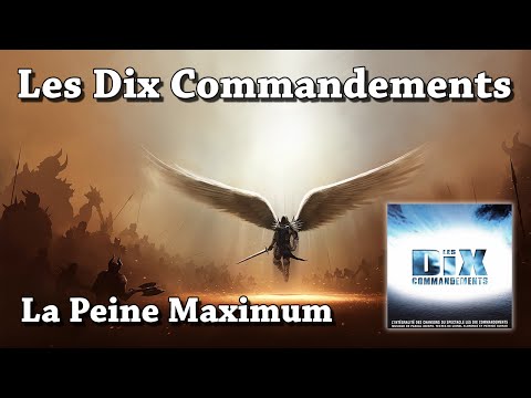 La Peine Maximum - Les Dix Commandements (HQ)