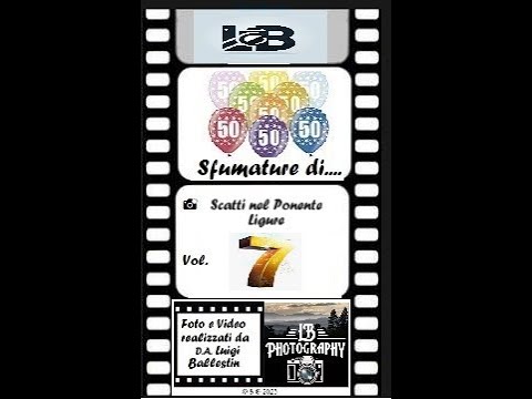 50 Sfumature di… 📸 Scatti nel Ponente Ligure - Vol.7  by .LB. 📸.