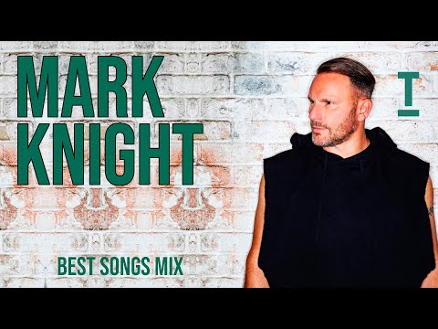Mark Knight BEST SONGS MIX Vol.2 | Mixed By Jose Caro