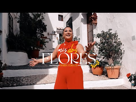 María Cortés - Mis dos flores