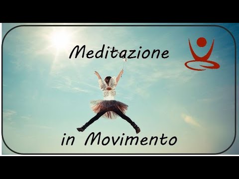 meditazione in movimento