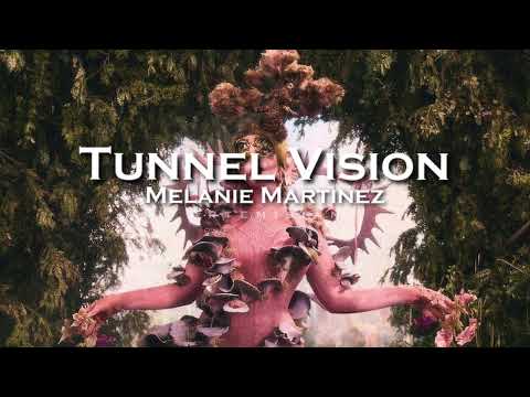 Melanie Martinez - Tunnel Vision (edit audio)