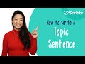 How to Write a Topic Sentence | Scribbr 🎓