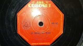 Up Above My Head. Frankie Laine &amp; Johnnie Ray. CBS Coronet 78rpm Record from 1957
