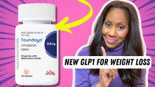 NEW GLP1 Weight Loss Pill Approved: FOUNDAYO! How Much Does it Cost? A Doctor Explains