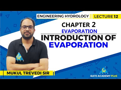 Lecture 12 | Chapter 02 | Introduction of Evaporation | Engineering Hydrology