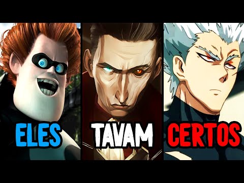 TODA VEZ QUE O VILÃO ESTAVA CERTO!