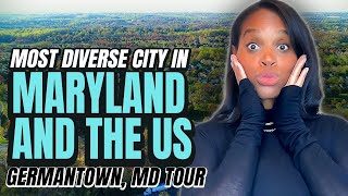 🌟Germantown MD Tour - Most Diverse City In Maryland And The US | Everything You Need To Know!