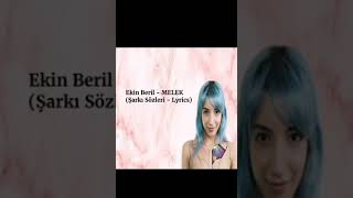 EKİN BERİL - MELEK (Şarkı Sözleri)