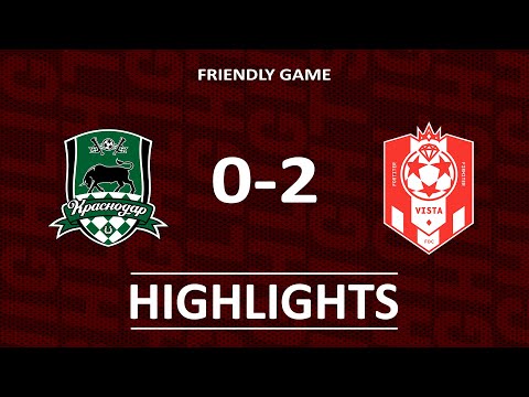 FC KRASNODAR YOUTH 0-2 FDC VISTA | HIGHLIGHTS