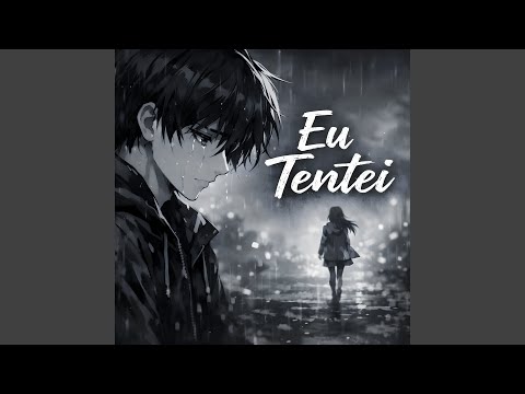 Eu Tentei