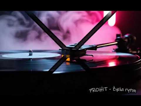 PROHIT - Życia rytm | Official Audio🔥 | 🎧