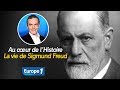 Au cœur de l'histoire: La vie de Sigmund Freud (Franck Ferrand)