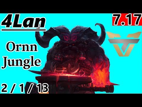 Team One 4Lan - First Time Ornn Jungle - S7 Patch 7.17 - Full Gameplay
