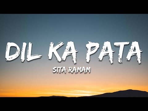 Dil Ka Pata (Lyrics) | Sita Ramam | Vishal Chandrashekhar | Abhay Jodhpurkar | Sinduri