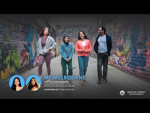 My Melbourne (Title Track) | Janaki Easwar (English) | Parvyn Kaur Singh (Punjabi) — My Melbourne