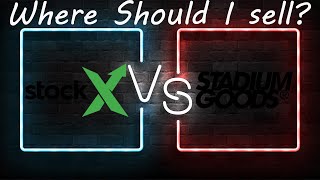 StockX VS. Stadium Goods. Where Should I sell my sneakers in 2021?