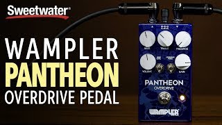 Video thumbnail for Wampler Pantheon Overdrive Pedal Demo by Sweetwater
