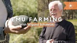 Emu Oil and Health with Wigand Schaletzki - Australian Emu Farm