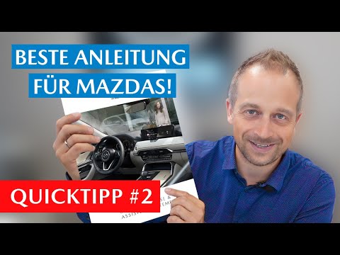 Assistenzsysteme & Bedienhinweise | Diese Mazda-Anleitung sollte jeder gesehen haben! | Quicktipp #2