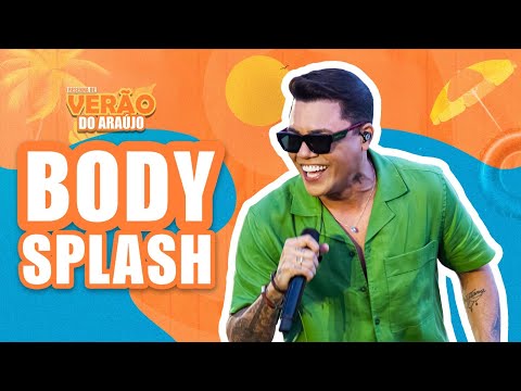 Felipe Araújo - Body Splash | Resenha de Verão do Araújo