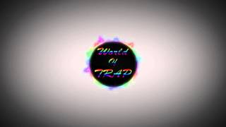DJ Mustard X Travis Scott - Whole Lotta Lovin (KLJ Trap Mix)- World Of Trap Official