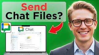 How To Send Files In Google Chat (Easy Guide)