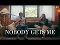 Nobody Gets Me SZA Cover By Will Gittens Kayla Rae