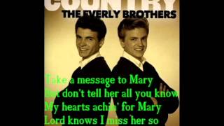 Everly Brothers-Take a message to Mary Official Ly