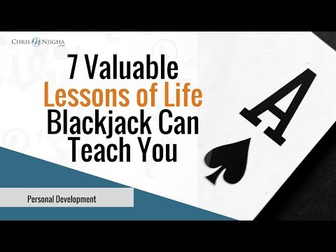 Entrepreneur Advice: 7 Valuable Lessons of Life Blackjack Can Teach You