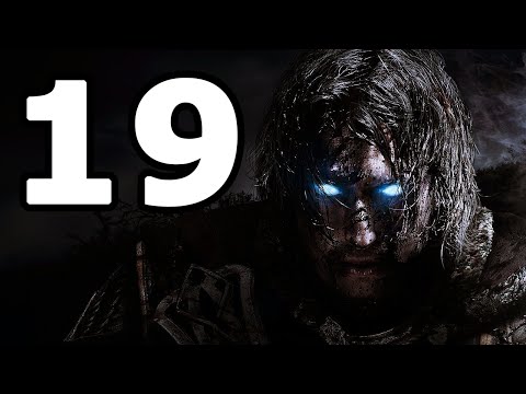 Middle-earth: Shadow of Mordor Walkthrough Part 19 - No Commentary Playthrough (PC)