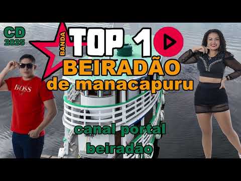 CD Banda Top 10 Beiradão de Manacapuru 2025 lançamento