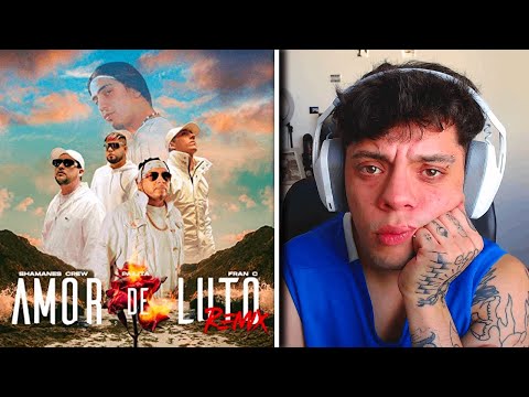 (REACCIÓN) Shamanes Crew x Pailita x Fran C - Amor De Luto (Remix)