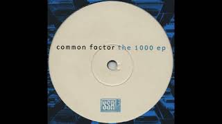 Common Factor - Quíen Es Mas Macho
