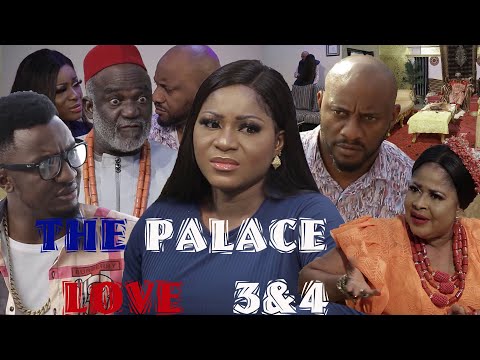 THE PALACE LOVE 3&4 (New Hit Movie) - Yul Edochie & DESTINY ETIKO 2020  Nigerian Nollywood Movie.