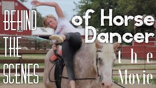 Horse Dancer Behind the Scenes video