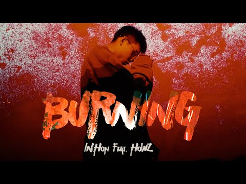 INHON胤宏 X HowZ【Burning】(Official Music Video )