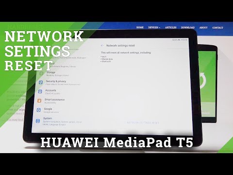 How to Fix Network Settings in HUAWEI MediaPad T5 - Restore Default Network Settings