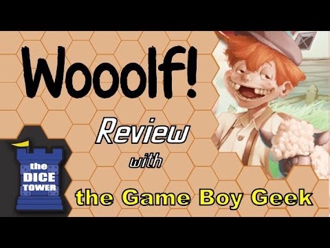 The Game Boy Geek (Dice Tower) Reviews Wooolf!