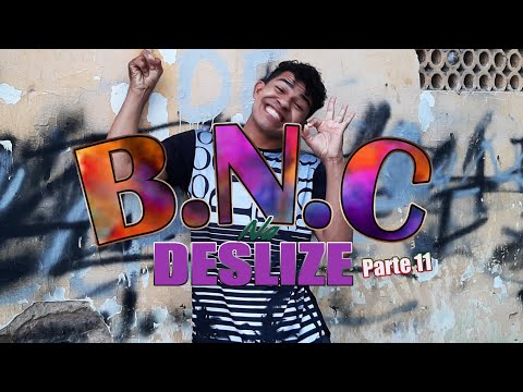 BNC na Deslize Parte 11 - BalletNossaCor - ( VideoBônus )