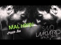 Saad Lamjarred Mal Hbibi Malou سعد لمجرد مال حبيبي مالو النسخة الأصل�