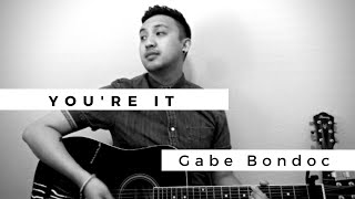 You&#39;re It | Gabe Bondoc (Acoustic Cover By Angelo Munji)