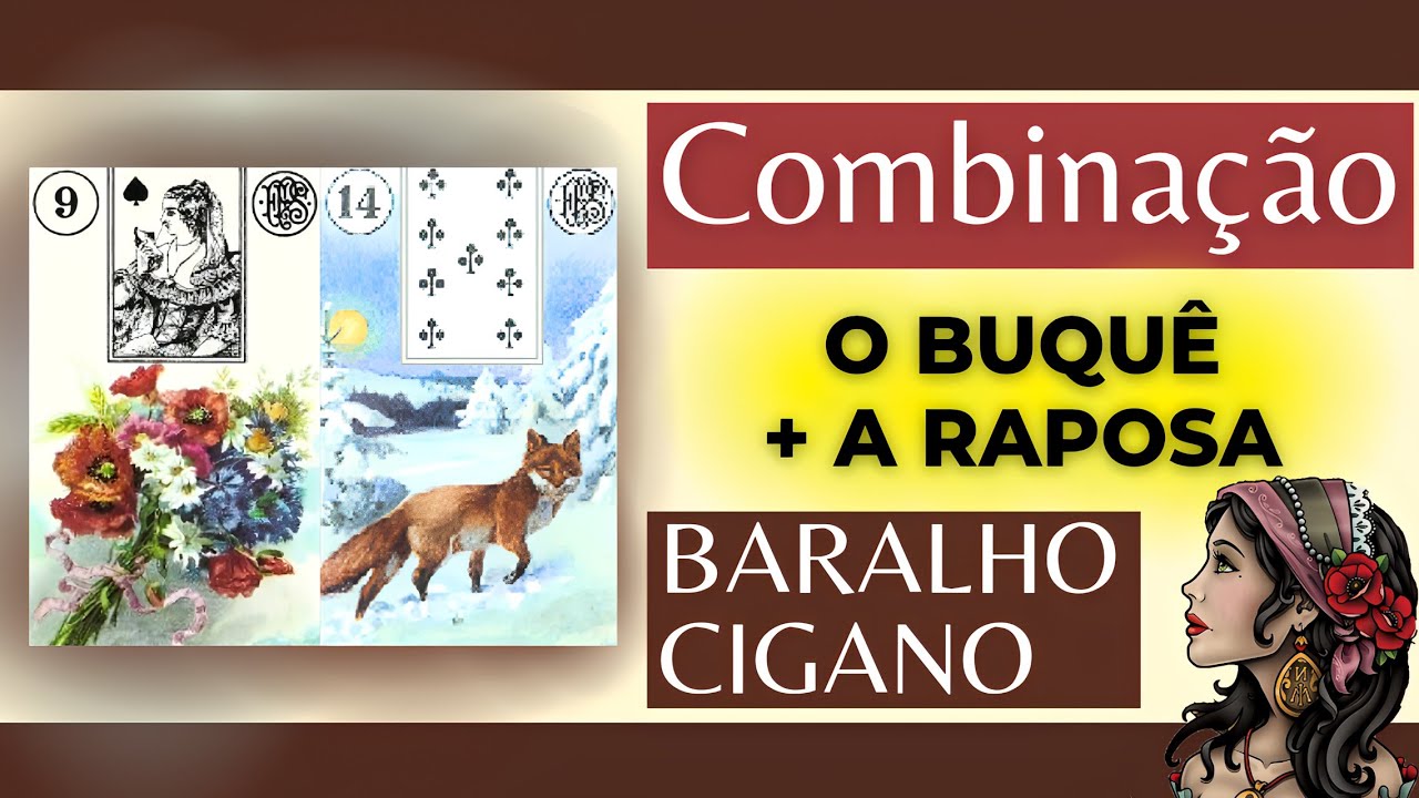 BARALHO CIGANO: COMBINAÇÃO DE CARTAS (9. Ramalhete + 14. Raposa). 🃏🔮💃