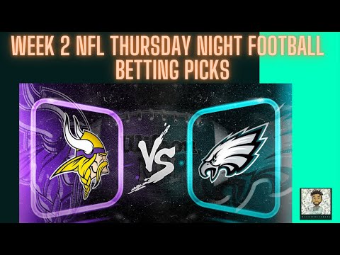 Week 2 Eagles VS Vikings Thursday Night Football Betting Picks 💰Cashed Our College Football Parlay!