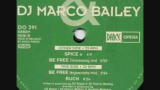 DJ Rope & Marco Bailey - Be Free (Wavesong Mix)