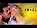 Pookara Lyric Video Citizen Ajith Kumar Meena Vasundhara Das Deva Tamil Film Songs