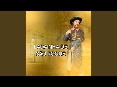 Ladainha De São Roque (da Chapadinha) - Músicas…