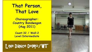 (Line Dance) That Person, That Love - Country Bandwagon